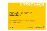 Unterwegs PostAuto im Kanton Nidwalden Verkehrskonferenz Nidwalden 02. Mai 2013.