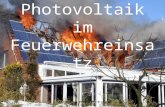 Photovoltaik im Feuerwehreinsatz Schiffner Peter, BM; Stadler Florian, V.