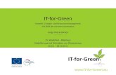 Www.IT-for-Green.eu IT-for-Green Umwelt-, Energie- und Ressourcenmanagement mit BUIS der nächsten Generation Jorge Marx Gómez Universität Oldenburg 15.