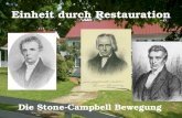 Einheit durch Restauration Die Stone-Campbell Bewegung.