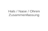Hals / Nase / Ohren Zusammenfassung. Anatomische und Physiologische Grundlagen.
