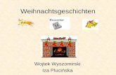 Weihnachtsgeschichten Wojtek Wyszomirski Iza Plucińska.