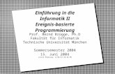 Copyright 2004 Bernd Brügge Einführung in die Informatik II TUM Sommersemester 2004 1 2 Prof. Bernd Brügge, Ph.D Fakultät für Informatik Technische Universität.