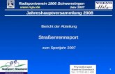 Radsportverein 1906 Schwenningen Jahr 2007  Physiotherapie Manfred Steinbach Tel.: 07720-811 400 1 Jahreshauptversammlung 2008 Bericht der Abteilung.