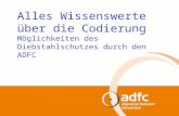 Präsentationsthema | 1 | 29.06.2009 Information über die ADFC-FEIN-Codierung Alles Wissenswerte über die Codierung Möglichkeiten des Diebstahlschutzes.