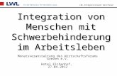 LWL-Integrationsamt Westfalen Integration von Menschen mit Schwerbehinderung im Arbeitsleben Monatsveranstaltung des Wirtschaftsforums Greven e.V. Hotel.
