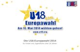 Die U18-Europawahl 2014 für Kinder und Jugendliche unter 18 Jahren.