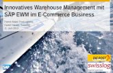 Innovatives Warehouse Management mit SAP EWM im E-Commerce Business Patrick Maier, PostLogistics Daniel Hauser, Swisslog 11. Juni 2013.