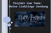 Projekt zum Tema: Meine Lieblings Sendung. Harry Potter und die Heiligtümer des Todes Fantasy Film Siebte und die letzte Teil der Harry Potter Reihe Eingeteilt.