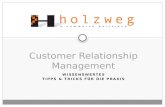 WISSENSWERTES TIPPS & TRICKS FÜR DIE PRAXIS Customer Relationship Management.