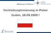 Witamy w Polsce ! Vertriebsoptimierung in Polen Gubin, 18.09.2009 !