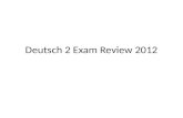 Deutsch 2 Exam Review 2012. Kategorien zum Lernen 1.Gesundheit 2.Bundesrepublik 3.Vokabel (Adj, 4.Adjektivendungen 5.Dativ (required) 6.Conjunctions 7.Stadt.