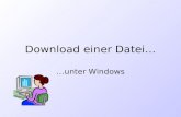 Download einer Datei… …unter Windows. 1. Internet Explorer Starten.