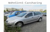 WohnSinn1-Carsharing. nachbarschaftliches Car-Sharing ab 1.1.2004, damals 12 Parteien und 4 Autos z.Zt.: 19 Parteien: 11 Familien/Paare, 7 Singles +