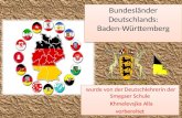 Bundesländer Deutschlands: Baden-Württemberg wurde von der Deutschlehrerin der Smygaer Schule Khmelevsjka Alla vorbereitet wurde von der Deutschlehrerin.