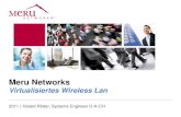 Meru Networks Virtualisiertes Wireless Lan 2011 | Harald Röder, Systems Engineer D-A-CH.