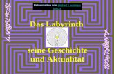 Das Labyrinth seine Geschichte und Aktualität Präsentation von Herbert Leuninger BerichtHerbert Leuninger Bericht.