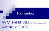 Sponsoring WM Festival mit WM Restaurant Antholz 2007.