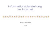 Informationsdarstellung im Internet Klaus Becker 2008.