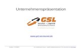 Unternehmenspräsentation Version 1.5 /220312  GSL Gesellschaft für Service + Logistik in Mitteldeutschland mbH // Ein Unternehmen.