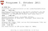 Obstlt Mag. Dr. Gerhard KÖSTNER MSD, Ltr Ref FüLuU Programm 5. Oktober 2011 (1) ab 0900 Uhr: Eintreffen und Administration an der Landesfeuerwehrschule.
