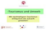 Tourismus und Umwelt- Mit nachhaltigem Tourismus erfolgreich die Zukunft gestalten!
