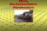 MTC Herbstausfahrt- Hardenduro Von Freitag 13Uhr bis Sonntag 15Uhr.