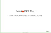 © Beate Strauß PräsiOPT PräsiOPT Map zum Checken und Schnellstarten.