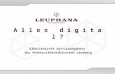 A l l e s d i g i t a l ? Elektronische Serviceangebote der Universitätsbibliothek Lüneburg.