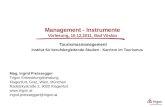 Management - Instrumente Vorlesung, 10.12.2011, Bad Vöslau Mag. Ingrid Preissegger Trigon Entwicklungsberatung Klagenfurt, Graz, Wien, München Radetzkystraße.