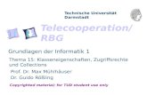 Telecooperation/RBG Technische Universität Darmstadt Copyrighted material; for TUD student use only Grundlagen der Informatik 1 Thema 15: Klasseneigenschaften,