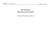 Wirtschaftsinformatik ER Modell Relationenmodell Wirtschaftsinformatik II.