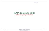 11.03.2014 prof. dr. dieter steinmann d.steinmann@fh-trier.de Seite: 1 SAP Seminar 2007 Wareneingang verbuchen Foliensatz.