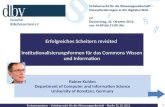 Fachsymposium - Urheberrecht für die Wissensgesellschaft - Berlin 25.10.2012 1 Erfolgreiches Scheitern revisited Institutionalisierungsformen für das Commons.