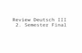 Review Deutsch III 2. Semester Final. _____ 1. anfangenA. above all _____ 2. beschlieβenB. age _____ 3. das AlterC. at least, in any case _____ 4. das.