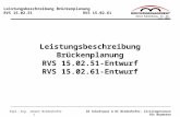 DI Schattauer & DI Niederhofer, Zivilingenieure für Bauwesen Hotel Kahlenberg, 24.-26. Juni 2009 Dipl.-Ing. Johann Niederhofer 1 Leistungsbeschreibung.