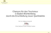 Folie 1 Chancen für den Tourismus in Baden-Württemberg durch die Erschließung neuer Quellmärkte Prof. Dr. Wolfgang Georg Arlt China Outbound Tourism Research.