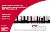 Innovatives Bürokonzept Business Center Rhein-Main, CSC Ploenzke AG Hintergrund Umsetzung Ergebnisse Juli 2002 SC Personal- entwicklung & Change Management.
