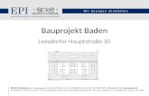 Bauprojekt Baden Leesdorfer Hauptstraße 30. Baden ist die Hauptstadt des Verwaltungsbezirkes Baden und liegt in Niederösterreich, Österreich, 26 km südlich.