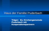 Haus der Familie Puderbach Träger: Ev. Kirchengemeinde Puderbach mit Kooperationspartnern.
