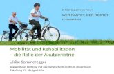 Mobilität und Rehabilitation – die Rolle der Akutgeriatrie Ulrike Sommeregger Krankenhaus Hietzing mit neurologischem Zentrum Rosenhügel Abteilung für.