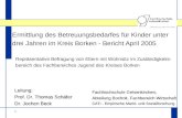 1 Ermittlung des Betreuungsbedarfes für Kinder unter drei Jahren im Kreis Borken - Bericht April 2005 Fachhochschule Gelsenkirchen, Abteilung Bocholt,