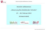 Steuerung Berufsbildender Schulen NLQ  NLQ Herzlich willkommen Steuerung Berufsbildender Schulen 27. – 28. Februar 2013 Schwarmstedt.