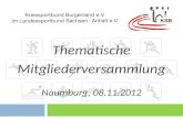 Thematische Mitgliederversammlung Naumburg, 08.11.2012