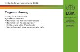 Sektion Dresden der Deutschen Gesellschaft für Kartographie  Tagesordnung Mitgliederstatistik Jahresrückblick Bericht des Finanzverwalters.