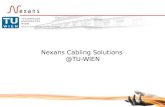 1 Nexans Cabling Solutions @TU-WIEN. 2 At the core of performance: a worldwide presence Produktionsstätten in 39 Ländern – weltweite Aktivitäten 23.500.