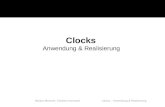 Markus Messner, Christina Novoszel Clocks – Anwendung & Realisierung Clocks Anwendung & Realisierung.