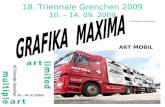 18. Triennale Grenchen 2009 10. – 14. 09. 2009 Ute Winselmann Adatte 2008© ART MOBIL.
