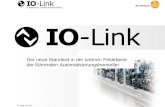 1 © 2008 IO-Link Durchbruch in Sachen Kommunikation Der neue Standard in der unteren Feldebene der führenden Automatisierungshersteller.