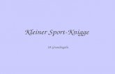 Kleiner Sport-Knigge 10 Grundregeln. Regel Nr.1 Trage Sportkleidung!